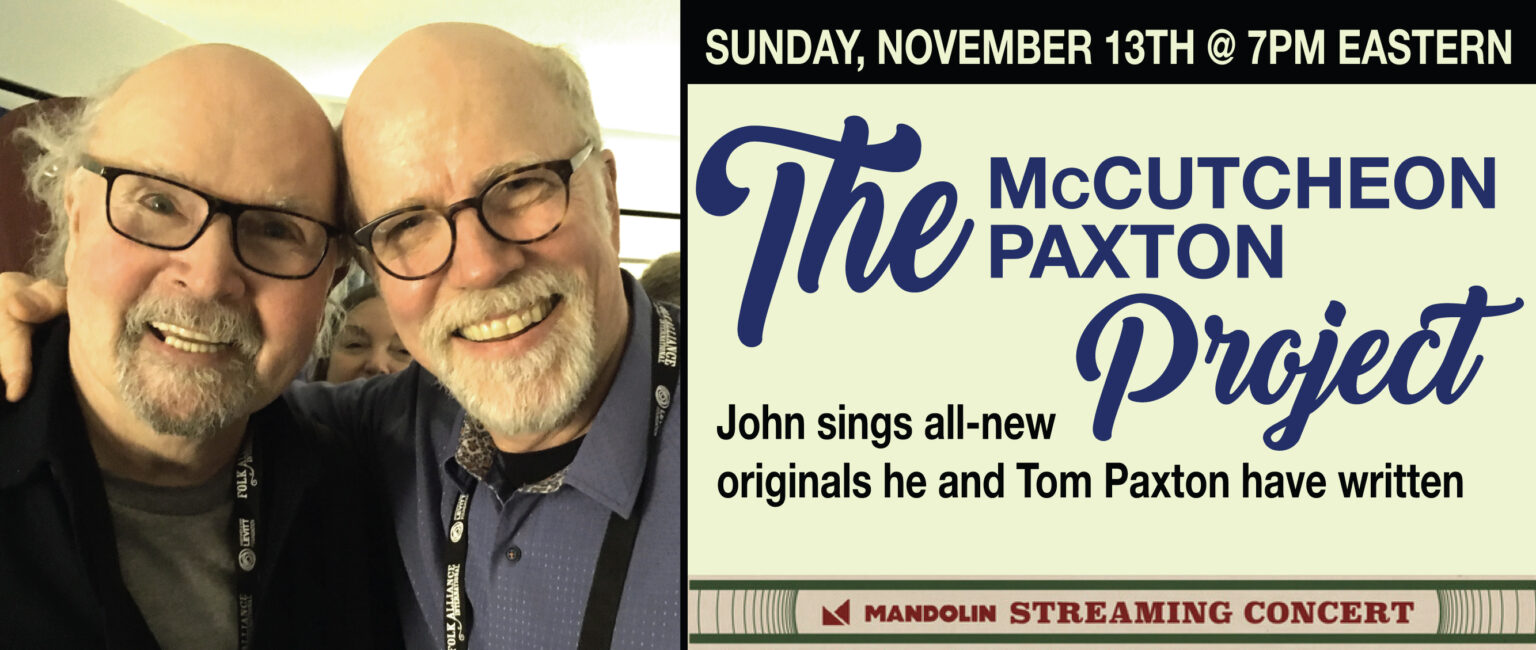 John McCutcheon Livestream Series — The PaxtonMcCutcheon Project Old